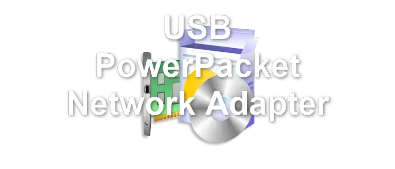 USB PowerPacket Network Adapter