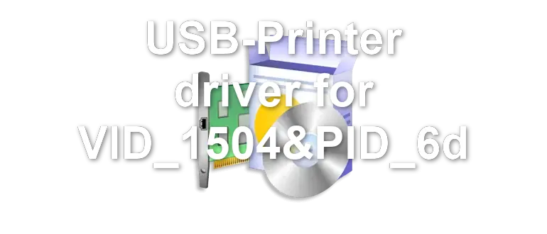USB-Printer driver for VID_1504&PID_6d