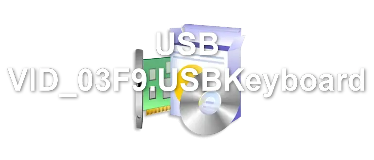 USB VID_03F9.USBKeyboard