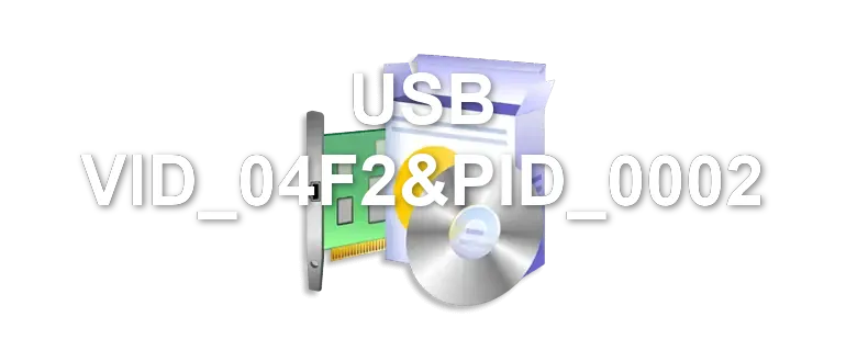 USB VID_04F2&PID_0002