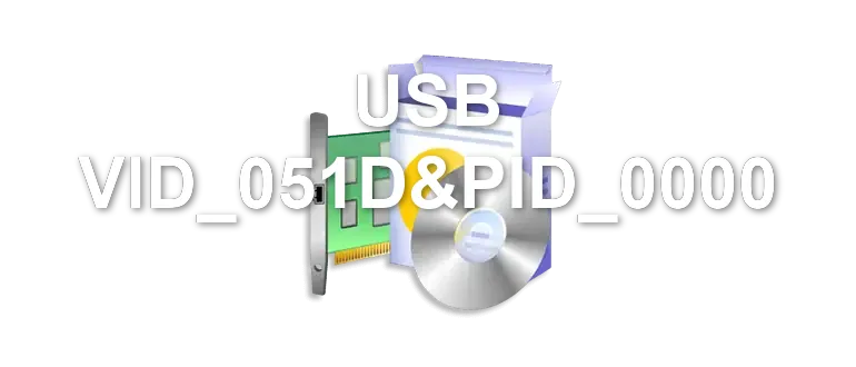 USB VID_051D&PID_0000