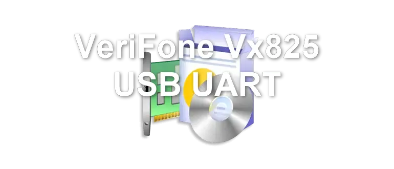 VeriFone Vx825 USB UART
