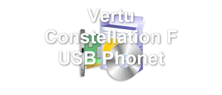Vertu Constellation F USB Phonet