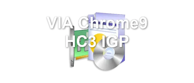 VIA Chrome9 HC3 IGP