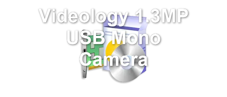 Videology 1.3MP USB Mono Camera