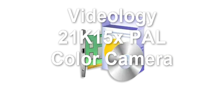 Videology 21K15x PAL Color Camera