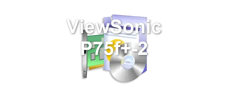 ViewSonic P75f+-2