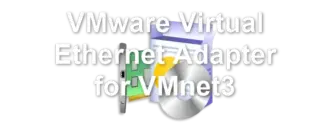 VMware Virtual Ethernet Adapter for VMnet3