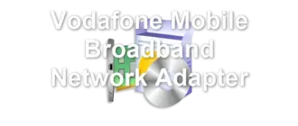 Vodafone Mobile Broadband Network Adapter