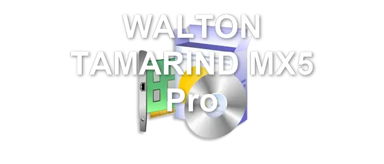 WALTON TAMARIND MX5 Pro