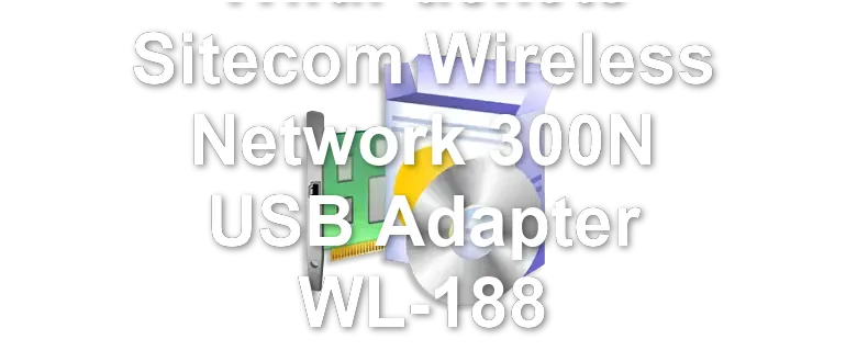 WildPackets Sitecom Wireless Network 300N USB Adapter WL-188