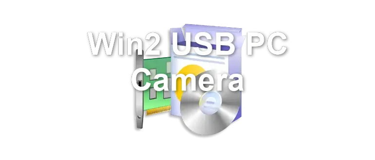 Win2 USB PC Camera