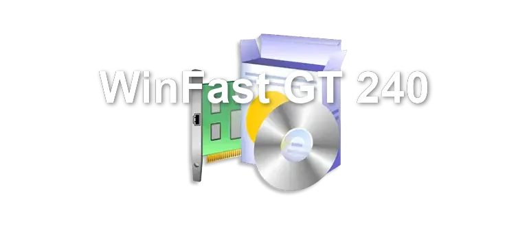 WinFast GT 240