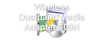 Wireless Dualband Media Adapter 300N