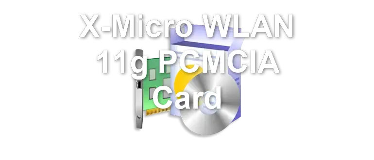 X-Micro WLAN 11g PCMCIA Card
