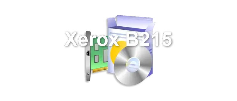Xerox B215