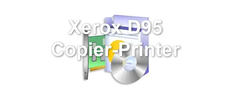 Xerox D95 Copier-Printer