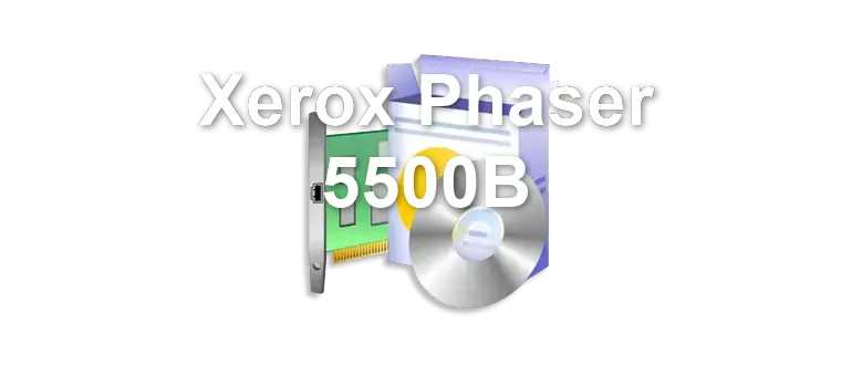 Xerox Phaser 5500B