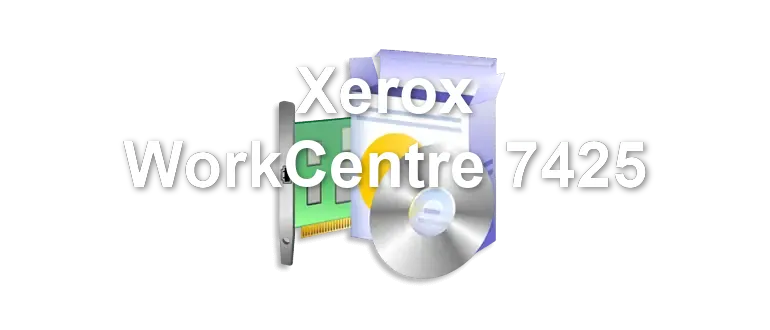 Xerox WorkCentre 7425