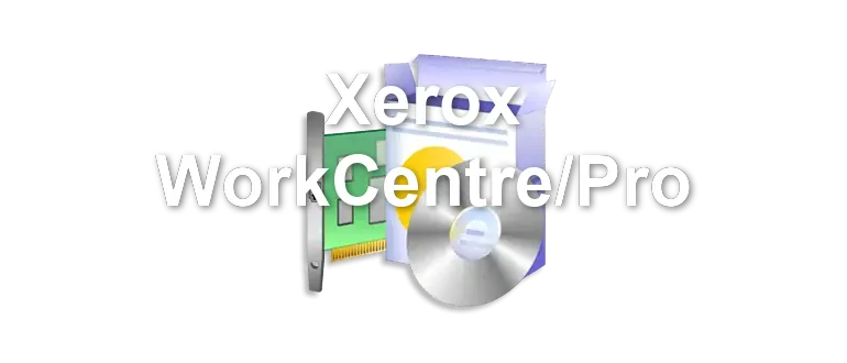 Xerox WorkCentre/Pro