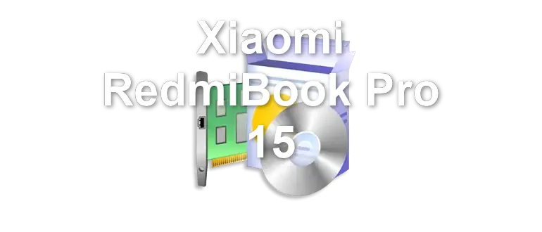 Xiaomi RedmiBook Pro 15