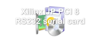 Xilinx JP PCI 8 RS232 serial card