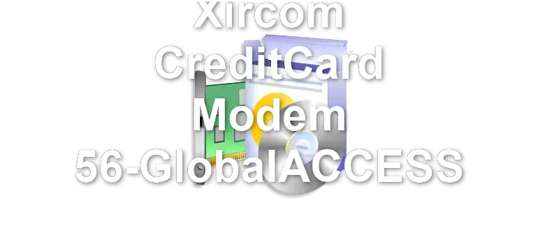 Xircom CreditCard Modem 56-GlobalACCESS