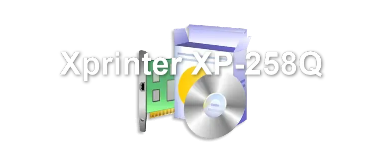 Xprinter XP-258Q
