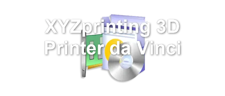 XYZprinting 3D Printer da Vinci