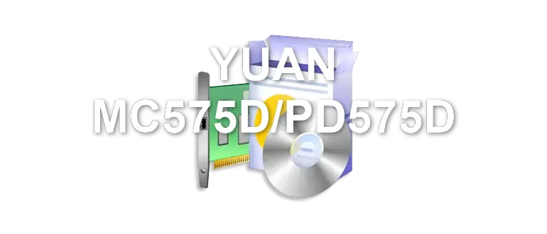 YUAN MC575D/PD575D