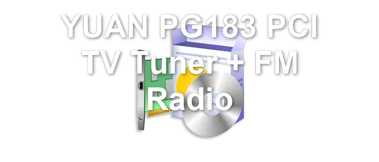 YUAN PG183 PCI TV Tuner + FM Radio