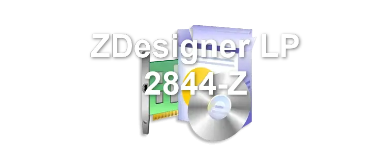 ZDesigner LP 2844-Z