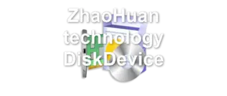ZhaoHuan technology DiskDevice