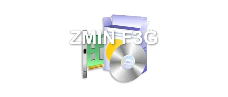ZMIN F3G