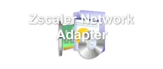Zscaler Network Adapter