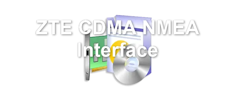 ZTE CDMA NMEA Interface