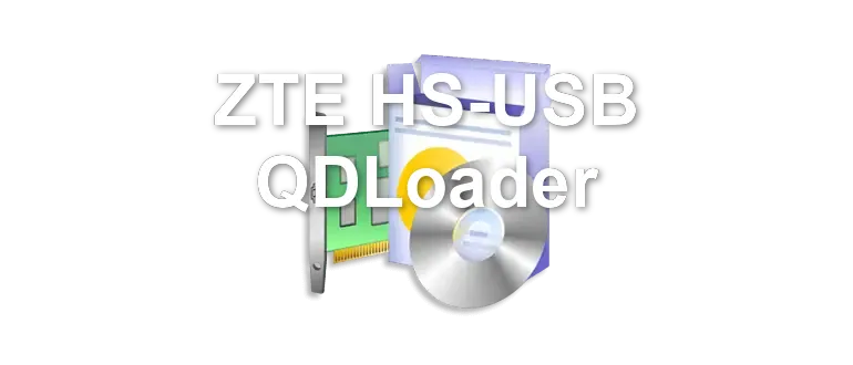 ZTE HS-USB QDLoader
