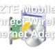 ZTE Mobile Connect Wireless Ethernet Adapter