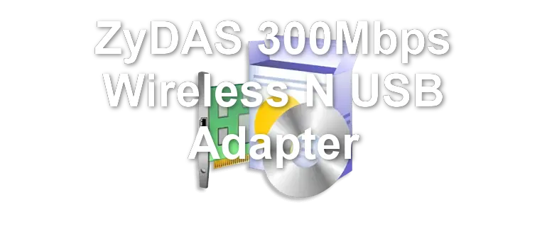 ZyDAS 300Mbps Wireless N USB Adapter