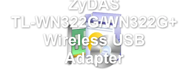 ZyDAS TL-WN322G/WN322G+ Wireless USB Adapter