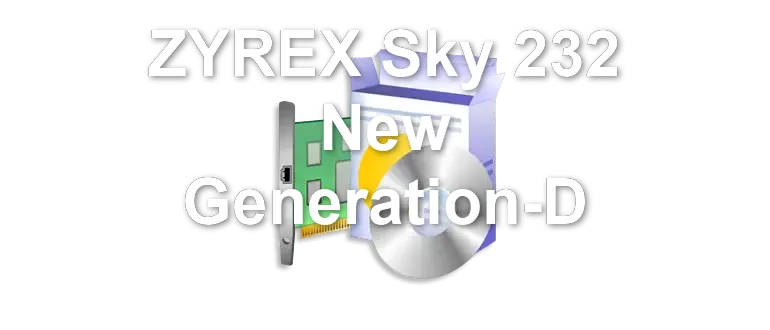 ZYREX Sky 232 New Generation-D